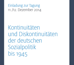 Ausschnitt aus dem Flyer der Jahrestagung für Kontinuitäten und Diskontinuitäten der deutschen Sozialpolitik bis 1945