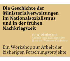 Flyer Workshop zur Geschichte der Ministerialverwaltung in der NS- und frühen Nachkriegszeit